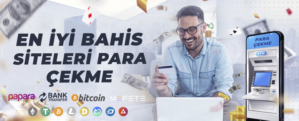Bahis Siteleri Para Çekme Yöntemleri